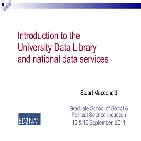 Introduction to the University Data Library and national data services