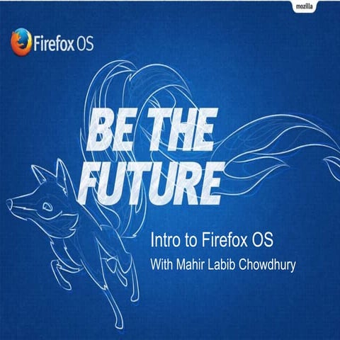 Firefox OS Intro, Inside OUT
