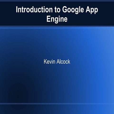 Intro To Google App Engine | PPT