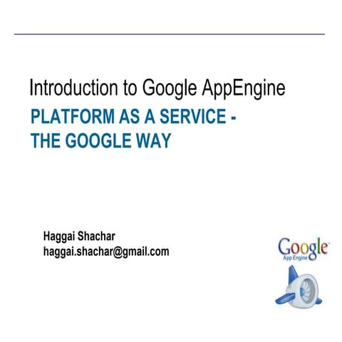 Intro to Google App Engine | PPT
