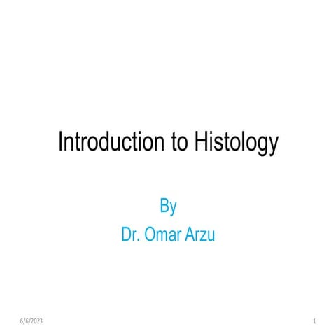 INTRO TO HISTOlogy slides share to be seen