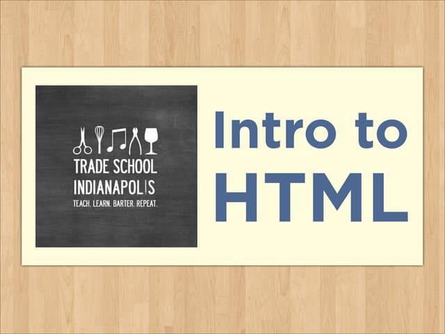 Intro to HTML
