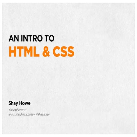 An Intro to HTML & CSS | PPT