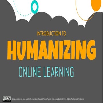 Introduction to Humanizing Online Learning