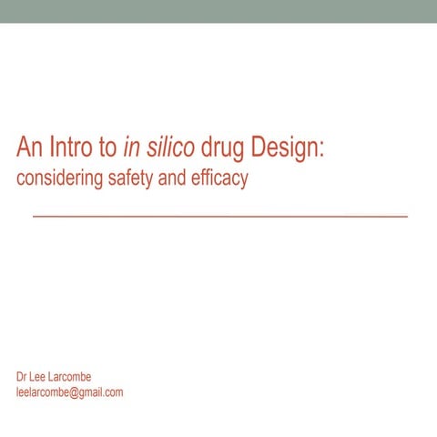 Intro to in silico drug discovery 2014