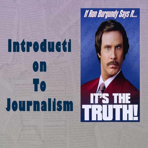 Intro to journalism