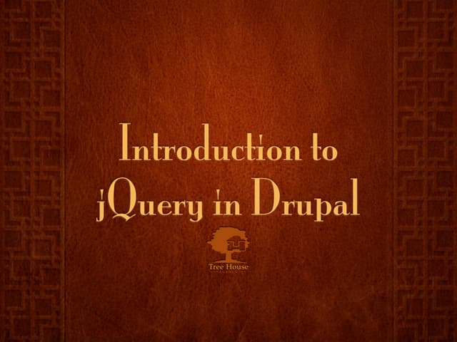 Intro To jQuery In Drupal