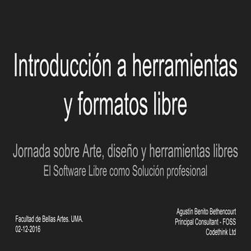 Introduction to open - libre Tools and Formats