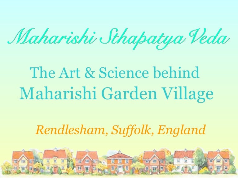 Intro To Maharishi Sthapatya Veda