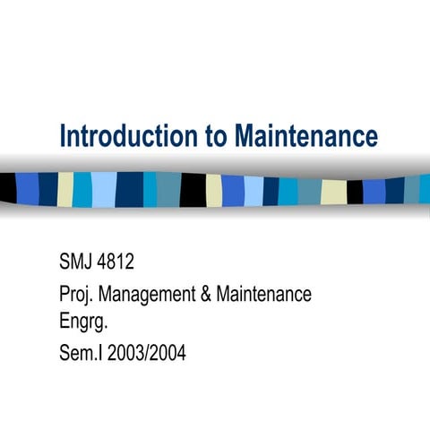 introduction of maintenance , maintenance in service industry