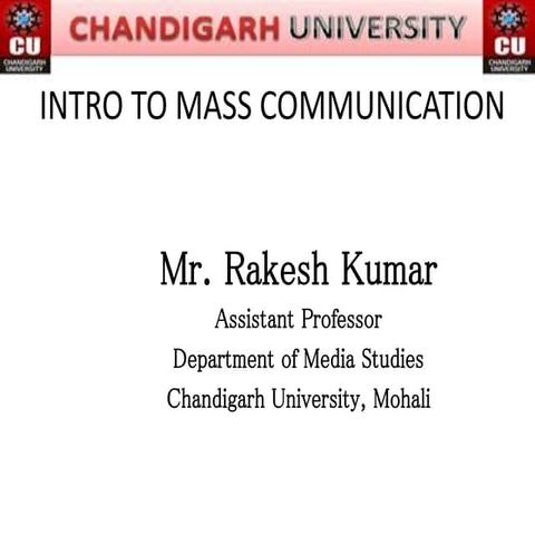 Intro to mass communication