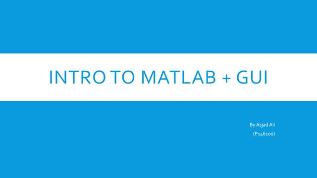 Intro to MATLAB GUI
