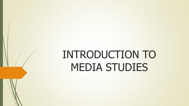Intro to media studies