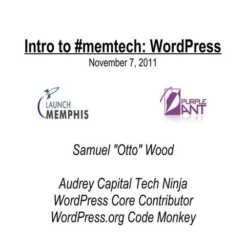 Intro to WordPress #memtech