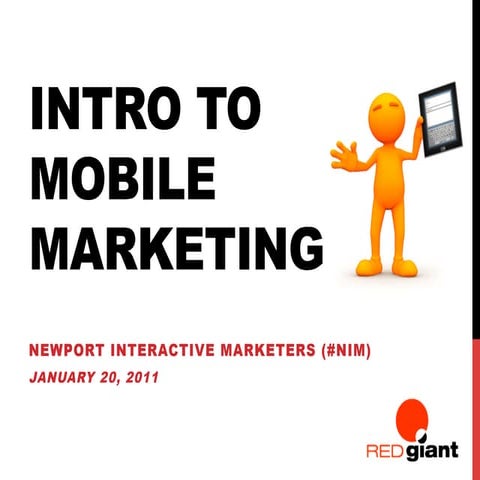 Intro to mobile marketing