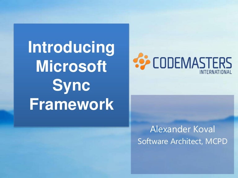 Introducingvmicrosoft syncvframework