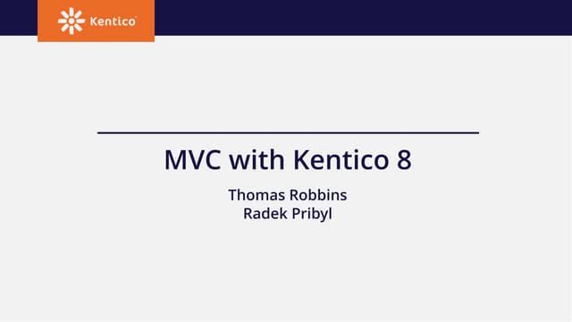 Using MVC with Kentico 8