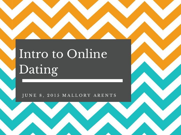 Online dating intro