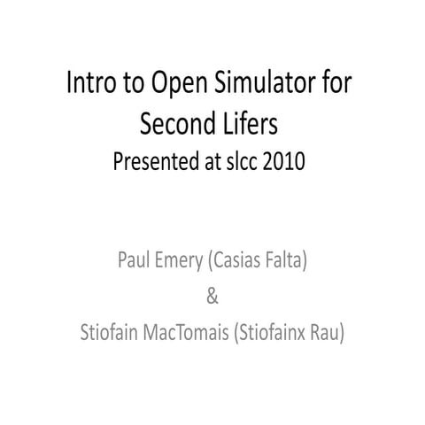 Intro to Open Sim for Second Lifers