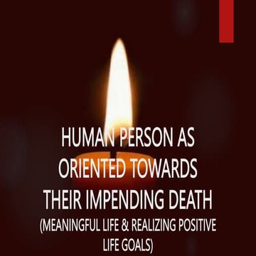 INTRO TO PHILO Q2, WEEK 7-8 MEANINGFUL LIFE_DEATH.pptx