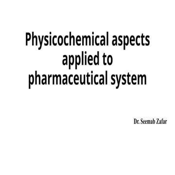 Intro to Physicochemical Aspects of Active Pharmaceutical Ingrediets.pptx