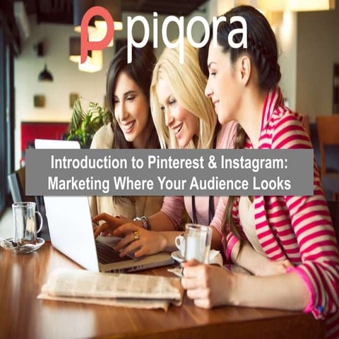 Intro to Pinterest and Instagram Marketing