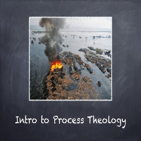 Intro to Process Theology - Evil