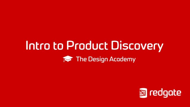 Intro to Product Discovery