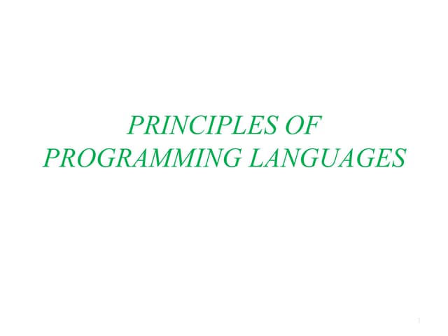 Principles of Intro to Programming Languages