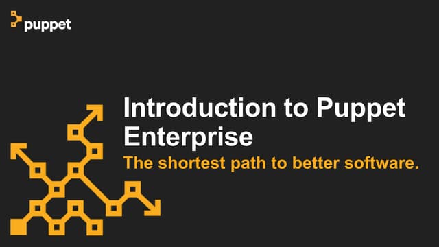 Introducion to Puppet Enterprise