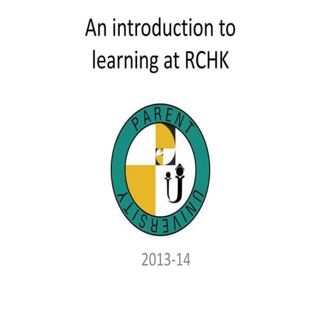 RCHK Intro to PYP 2013 (no videos)