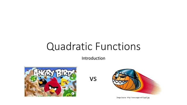 Intro to Quadratic Graphs with Angry Birds