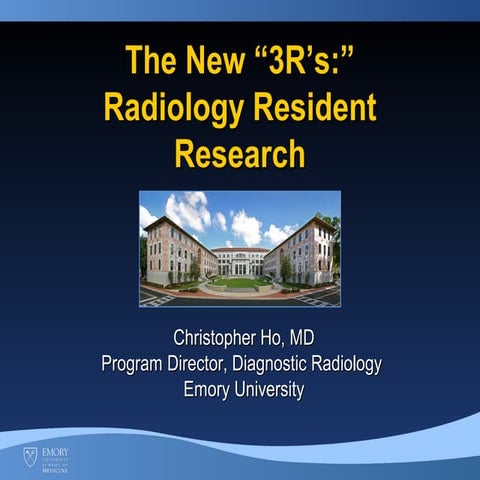 The New "3R's": Radiology Resident Research