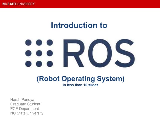 Introduction to ROS (Robot Operatin...