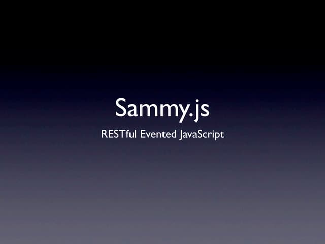 Intro To Sammy