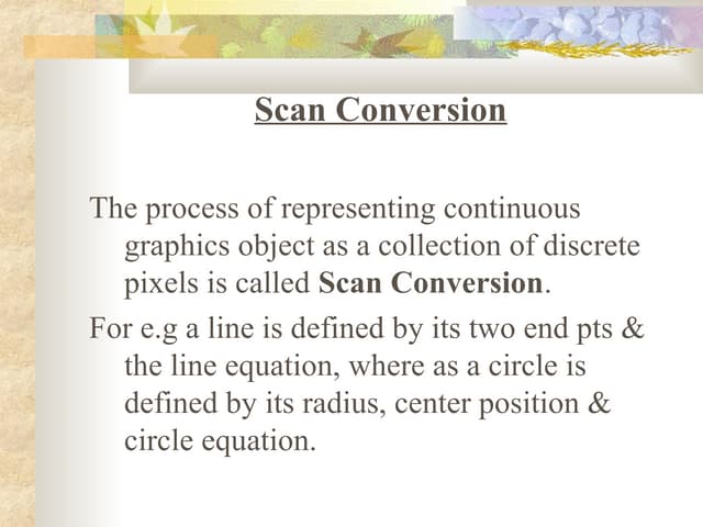 Intro to scan conversion