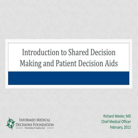 Intro to Shared Decision Making | PPTX