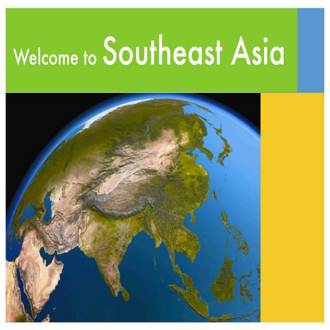 Introduction to Southeast Asia