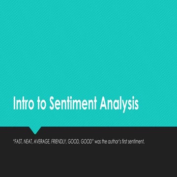 Intro to Sentiment Analysis