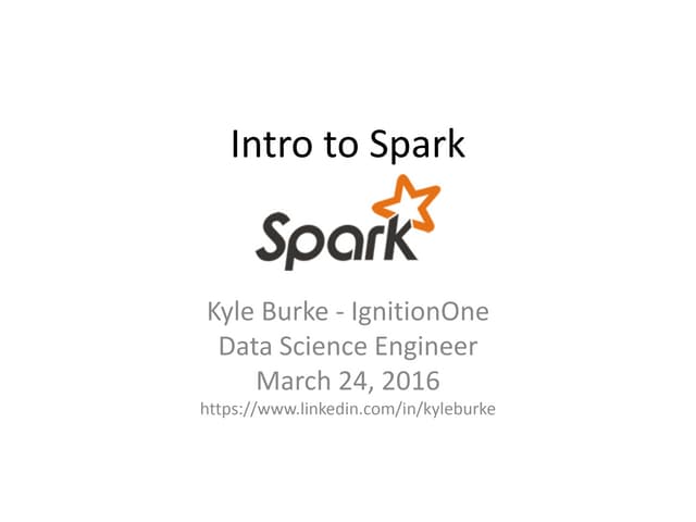 Intro to Spark