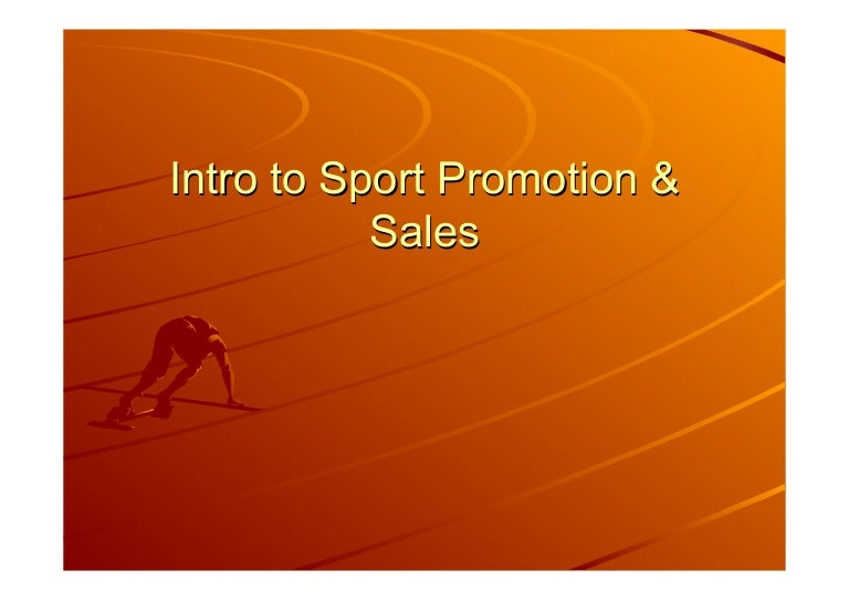 Sports and Promotion sales