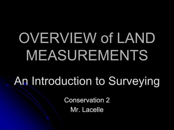 The Land Surveyor's Report | PPT