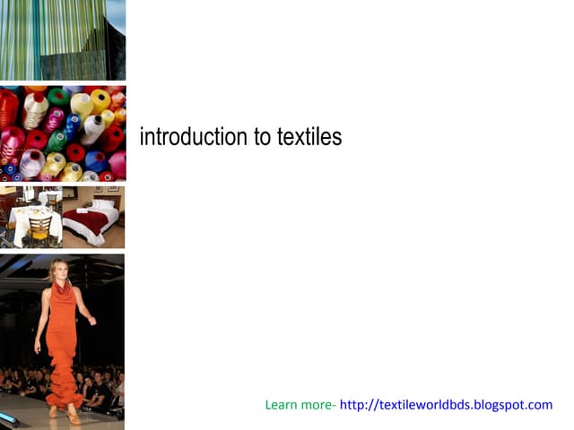 Introduction Of Textiles Ppt Introduction Of Textiles Ppt
