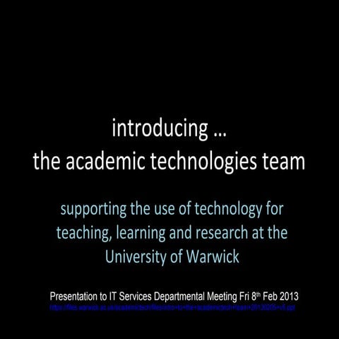 Intro to the academictech team 20130205 v6