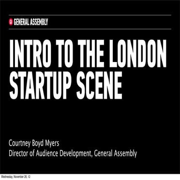 Intro to the London Startup Scene