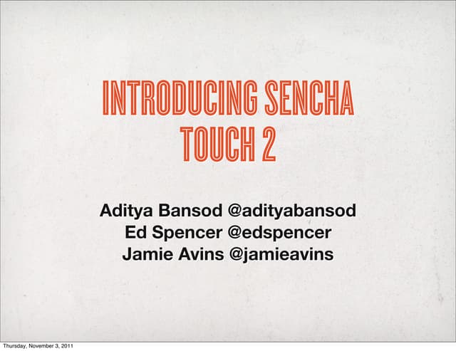 Introducing Sencha Touch 2