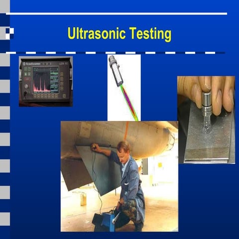 Intro To Ultrasonics