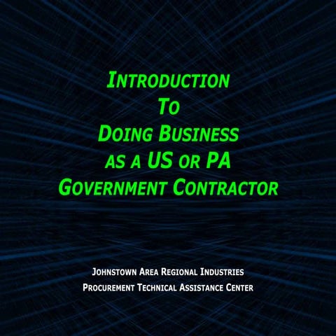 Introduction To Doing Business with the US And PA Governments