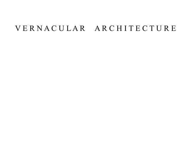 intro to vernacular architecture.ppt
