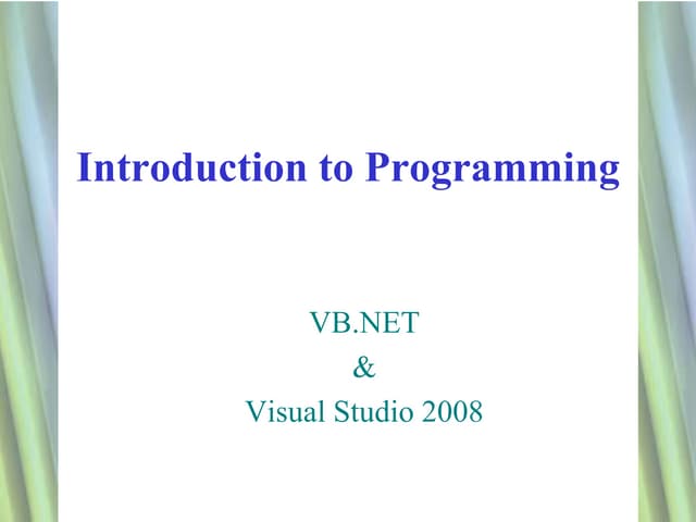 Intro to visual studio 2008